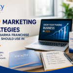 10 Marketing Strategies Every Pharma Franchise Partner Should Use in 2026