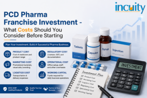 PCD Pharma Franchise Investment - What Costs Should You Consider Before Starting