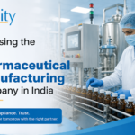 Choosing the Right Pharmaceutical Manufacturing Company in India